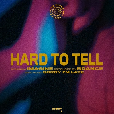 Hard to Tell (feat. Imagine) - Single