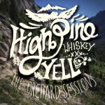 High Pine Whiskey Yell - Yellow Pine Spirit World