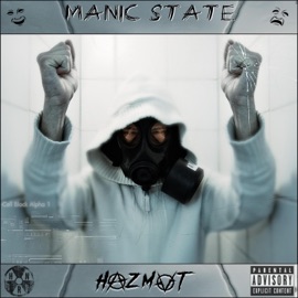 Manic State HAZMVT