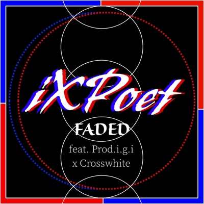 Faded (feat. Prod.I.G.I & Crosswhite) - Single