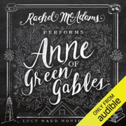 Anne of Green Gables (Unabridged)