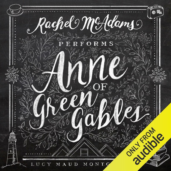 Anne of Green Gables (Unabridged)