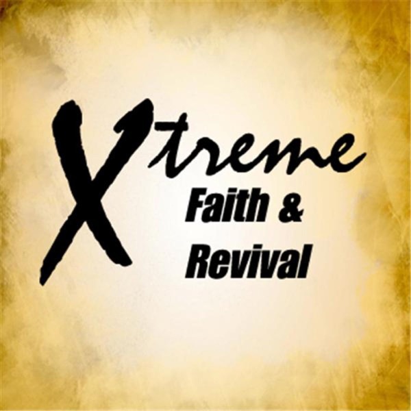 Xtreme Faith & Revival cover