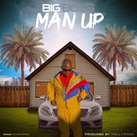 Man Up - Single - BigBossbto