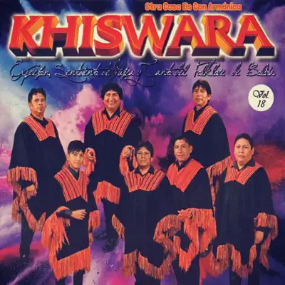Otra Cosa Es Con Armónica, Vol. 18 - Khiswara Otra Cosa Es Con Armónica, Vol. 18 - Khiswara