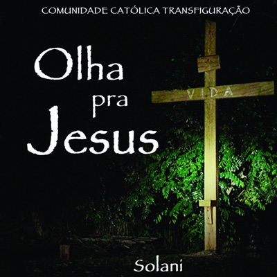 Olha pra Jesus