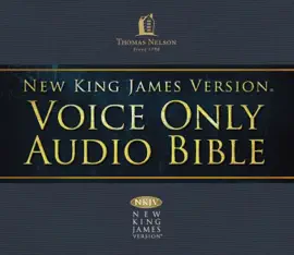 Voice Only Audio Bible - New King James Version, NKJV (Narrated by Bob Souer): (17) Proverbs, Ecclesiastes, and Song of Solomon
