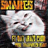 Snakes (feat. Dat Krazi Chik) - Single - 386 Music