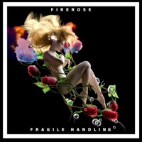 Fragile Handling - Single - Firerose