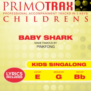 Baby Shark (Kids Singalong Primotrax) [Performance Tracks] - EP