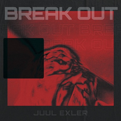 Break Out - Single