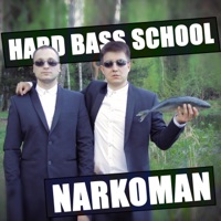 Narkoman - Single - Hard Bass School