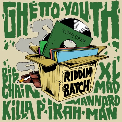 Riddim Batch, Vol. 1: Ghetto Youth Riddim - EP