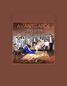 Avantgarde Orkestra을(를) 듣고, 뮤직 비디오를 보고, 약력을 읽고, 투어 일정 등을 확인하세요!