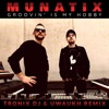 Groovin' Is My Hobby (Tronix DJ & Uwaukh Remix) - Single