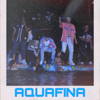 Aquafina (feat. JettLifeOli) - Single