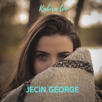 Kabira Too - Single - Jecin George