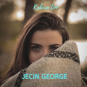 Kabira Too - Single