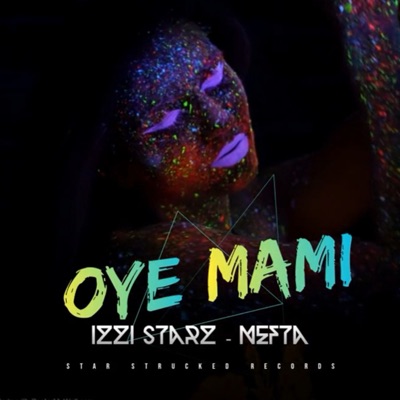 Oye Mami - Single