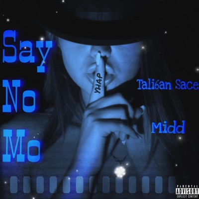 Say No Mo (feat. 1 Midd) - Single