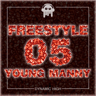 Freestyle 05 (feat. Young Manny) - Single