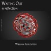 Waiting Out:  A Reflection - Single