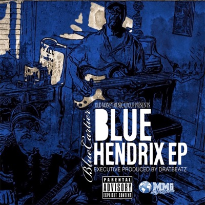 Blue Hendrix - EP