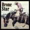 Bronc Star - Matt Robertson lyrics