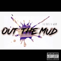 Out the Mud - Single - Lil Buss