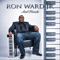 Rock the Boat (feat. Jon Williams) - Ron Ward Jr. lyrics