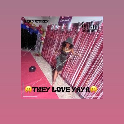 They Love Yaya - Single