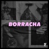 Borracha - Single