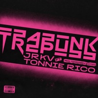 Trapunk (feat. Tonnie Rico) - Single - Jrkv