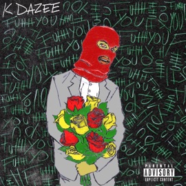 Fuhh You K Dazee