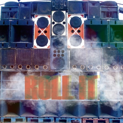 Roll It - Single