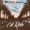 Cali Ridin (feat. Spookout) - Wicked lyrics