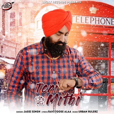 Teri Mithi - Single