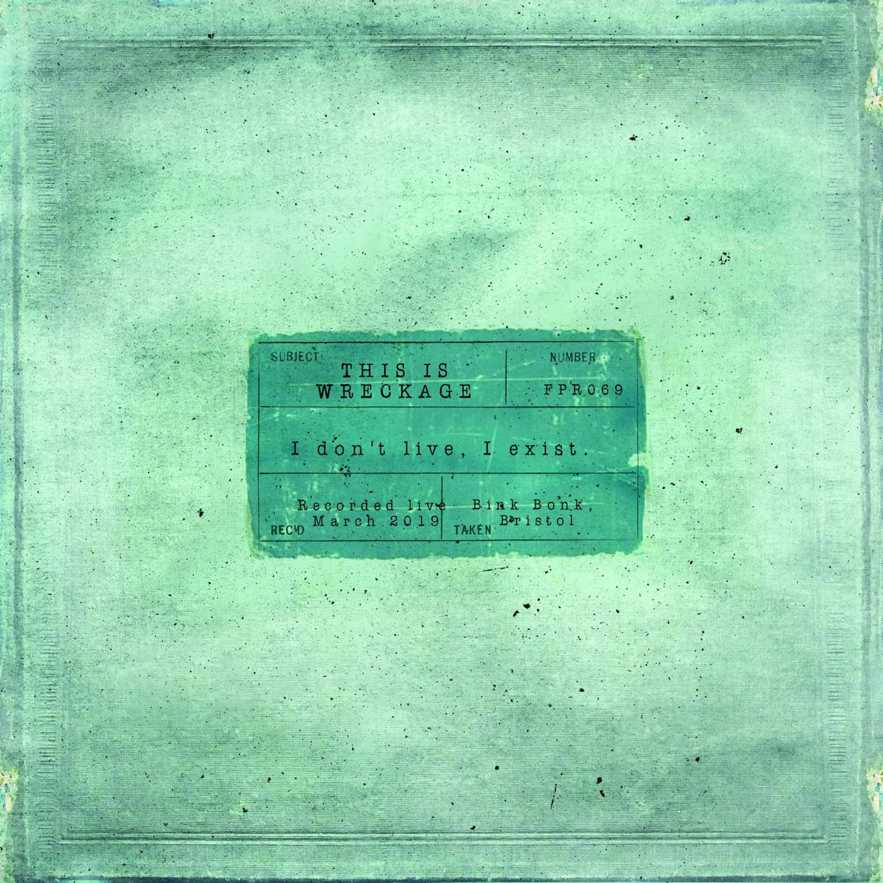 I Don't Live, I Exist