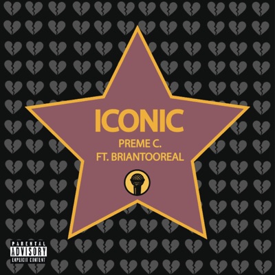 Iconic (feat. Briantooreal) - Single