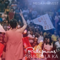 Pilipinas, Pinagpala Ka (Live) - Single - Mega Harvest