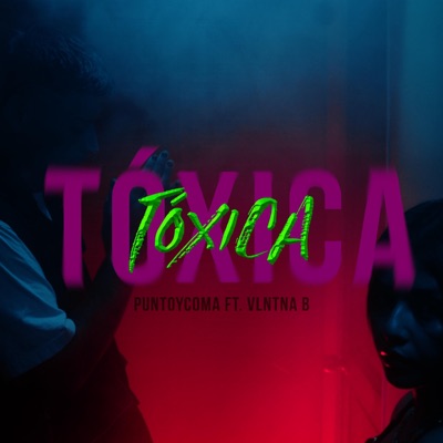 Tóxica - Single