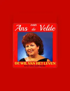Ans van de Veldeを聴いたり、ミュージックビデオを鑑賞したり、経歴やツアー日程などを確認したりしましょう！