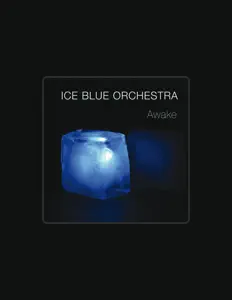 Ascolta Ice Blue Orchestra, guarda video musicali, leggi la biografia, vedi le date del tour & altro!