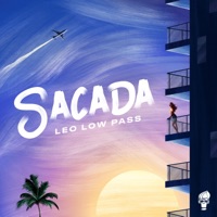 Sacada - EP - Leo Low Pass