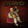 Duro - Codicia