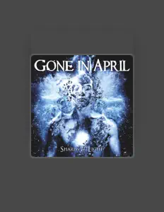 Gone in Aprilを聴いたり、ミュージックビデオを鑑賞したり、経歴やツアー日程などを確認したりしましょう！
