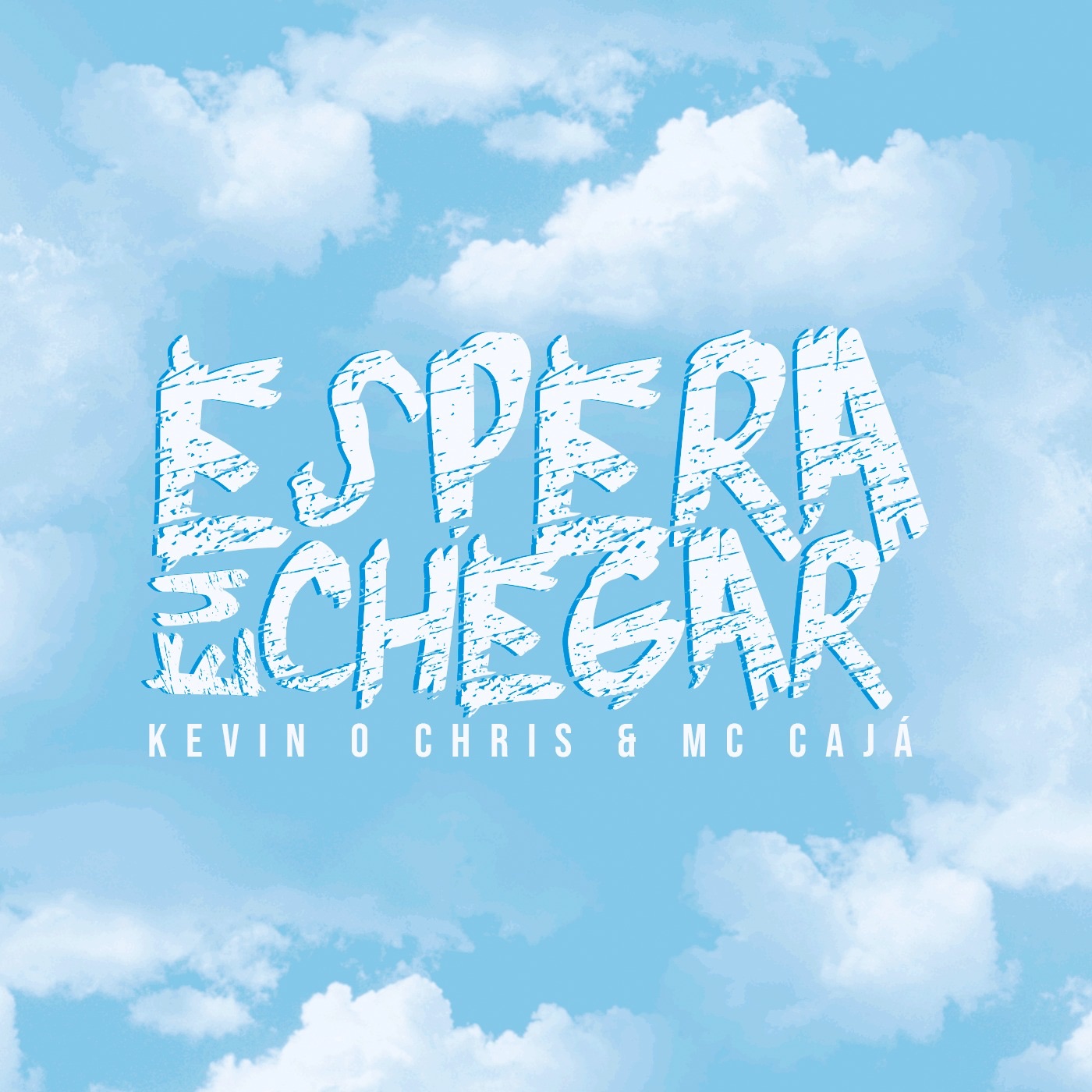 Espera Eu Chegar - Single by MC Kevin O Chris & Mc Cajá album cover