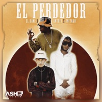 El Perdedor - Single - El Däm, Anübix & Unitaco