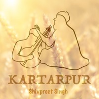 Kartarpur - EP (feat. Janapriyan Levine) - Shivpreet Singh
