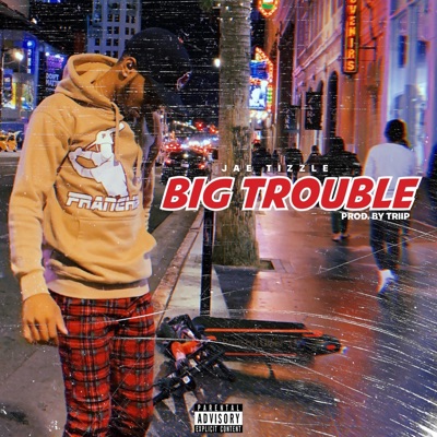 Big Trouble - Single